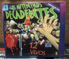 Los Auténticos Decadentes - 12 vivos Digipack