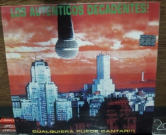 Los Auténticos Decadentes - Cualquiera puede cantar Digipack