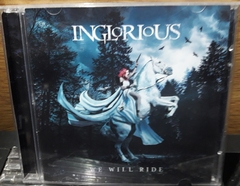 Inglorious - We Will Ride