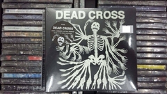 Dead Cross - Dead Cross