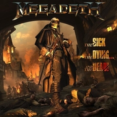 Megadeth The Sick, the Dying... and the Dead! 3 Sticker, Indie Exclusive) PRE ORDER