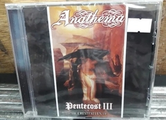 Anathema - Pentecost Ill