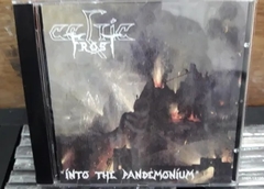 Celtic Frost - Into The Pandemonium