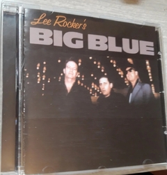 Lee Rocker - Big Blue