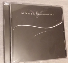 Monte Montgomery - Monte Montgomery