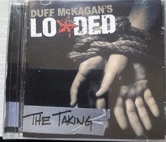 Duff Mckagan's Loaded - The Taking