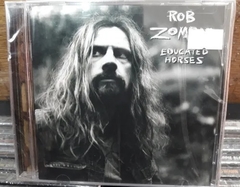 Rob Zombie - Educated Horses