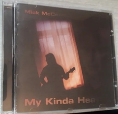 Mick Mcconnell - My Kinda Heaven