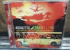 Roxette - Travelling