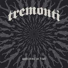 Tremonti - Marching In Time PRE ORDER