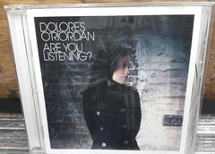 Dolores O'Riordan - Are You Listening