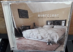 Everclear - Welcome To The Drama Club