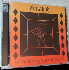 Galahad - Other Crimes & Misdemeanours - Parts II And III  2 CD´S