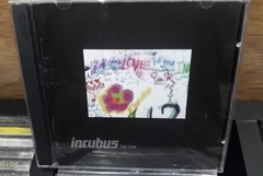 Incubus - HQ Live  CD + DVD
