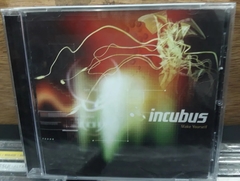 Incubus - Make Yourself