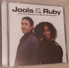 Jools & Ruby - And The Rhythm & Blues Orchestra