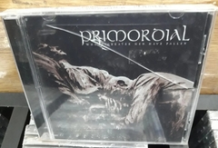 Primordial - Where Greater Man Has Fallen