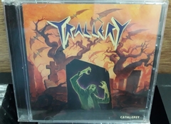 Trallery - Catalepsy