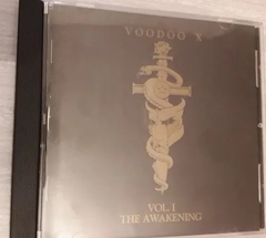 Voodoo X -  Vol. 1 The Awakening