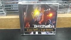 Deep Purple - Come Hell Or High Water