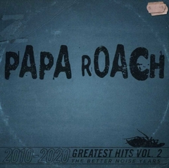 Papa Roach - Greatest Hits Vol.2 The Better Noise Years