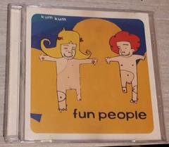 Fun People - "Kum Kum"