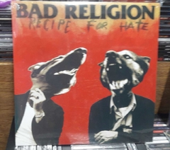 Bad Religion - Recipe for Hate