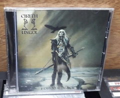 Cirith Ungol - Forever Blac