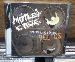 Motley Crue - Supersonic And Demonic Relics