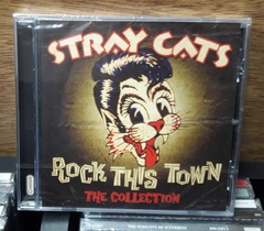 Stray Cats - Rocked This Town - The Collection