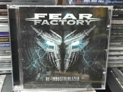 Fear Factory - Re-Industrialized