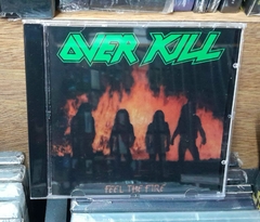 Overkill Feel the Fire