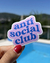 Sticker UV - Anti Social Club