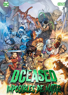 DCeased: Imposibles de matar