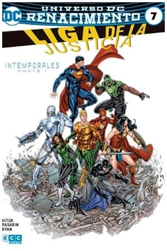 DC Renacimiento - Liga de la Justicia 07 Intemporales Parte 1
