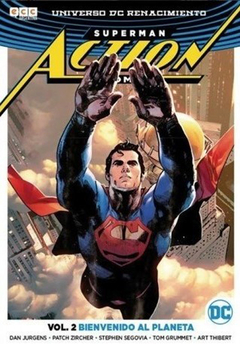 DC - Superman Action Comics vol. 2: Bienvenido al planeta