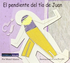 Pendiente del tío de Juan, El