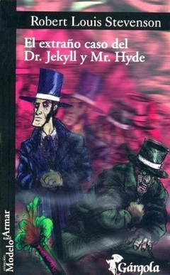 Extraño caso de Dr. Jekyll y Mr. Hyde, El - Gárgola Ediciones