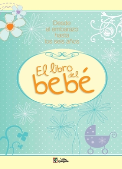 Libro del bebé, El - Gárgola Ediciones