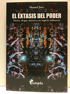 Éxtasis del poder, El - comprar online