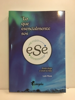 Lo que esencialmente sos - comprar online