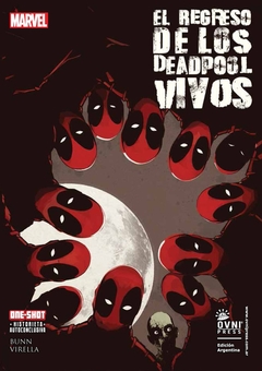 Deadpool - El regreso de los Deadpool vivos en internet
