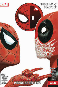 Marvel - Spider-Man/Deadpool vol. 2: Piezas de relleno