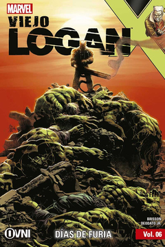 Viejo Logan Vol. 6: Días de furia