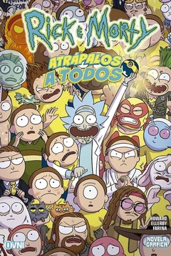 Rick & Morty - Atrápalos a todos