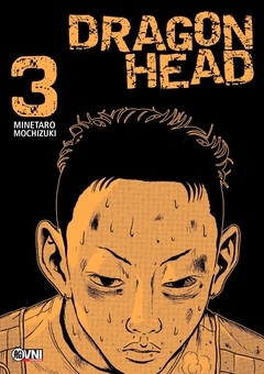 Dragon Head Vol. 03