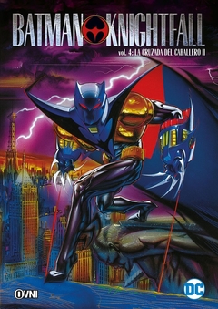 Batman Knightfall Vol. 04: La cruzada del Caballero II