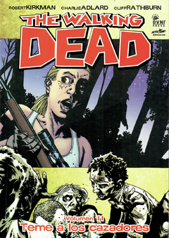 The Walking Dead vol. 11: Teme a los cazadores