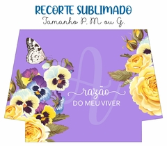 Recorte Sublimado P, M ou G - Mãe é Razão 01