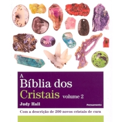 Bíblia dos Cristais Vol 2, A